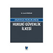 Anayasa Hukukunda Hukuki Gvenlik lkesi smail Kksar Adalet Yaynevi