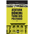 Atatrk Dnemi Trk D Politikas 2 Kolektif deal Kltr Yaynclk