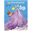 yi Arkadalar Julia Donaldson 1001 iek Kitaplar