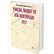 Yokluk Hasret ve Ak Mektuplar 1917 Mustafa Hamit Kars Kuzgun Kitap