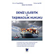 Deniz Lojistik ve Tamaclk Hukuku Adalet Yaynevi