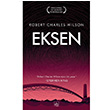Eksen Robert Charles Wilson thaki Yaynlar