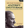 Atatrk Unutturmak Hfz Veldet Velidedeolu Telgrafhane Yaynlar