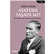 Atatrk Yaad m? Oktay Abdal Telgrafhane Yaynlar