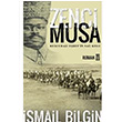 Zenci Musa Kuuba Erefin Sa Kolu smail Bilgin Tima Yaynlar