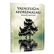 Yalnzln Aforizmalar Mehmet entrk 44 Yaynlar
