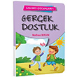 Gerek Dostluk algc ocuklar 1 Nefise Eken 44 Yaynlar