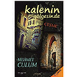 Kalenin Glgesinde eme Mehmet Culum Sokak Kitaplar Yaynlar 
