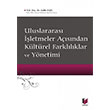 Uluslararas letmeler Asndan Kltrel Farkllklar ve Ynetimi Salih Yeil Adalet Yaynevi