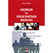 Seimler ve Siyasi Partiler Mevzuat Mintez imek Adalet Yaynevi