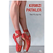 Krmz Patikler nci Kurunlu Akl elen Kitaplar
