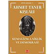 Kemalizm Laiklik ve Demokrasi Ahmet Taner Klal Krmz Kedi Yaynevi