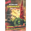 Bir Asrlk uur anakkale 1915 2015 Arif Basar Hermes Yaynlar