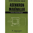 Asenkron Makinalar Cilt 3 Kemal Sarolu alayan Kitabevi