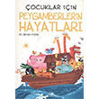 ocuklar in Peygamberlerin Hayatlar Uurbcei Yaynlar