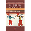 ki Sufinin Mcadelesi Ouzhan ahin Litera Yaynlar