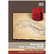 Havana`da Trk Tutkusu 1898 Nota Bene Yaynlar