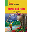 Stage 4 Romeo and Juliet William Shakespeare Engin Yaynevi