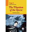 Stage 3 The Phantom of the Opera Gaston Leroux Engin Yaynevi