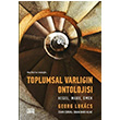 Toplumsal Varln Ontolojisi Hegel Marx Emek Nota Bene Yaynlar