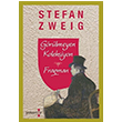 Grlmeyen Koleksiyon Fragman Stefan Zweig Yakamoz Yaynevi