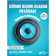 Grme Biimi Olarak Fotoraf John Suler The Kitap