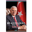 Bin Ali Feda Olsun Binali Yldrm 1 Kasm akr imke Yaynevi