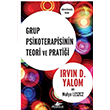 Grup Psikoterapisinin Teori ve Pratii Irvin D. Yalom Pegasus Yaynlar