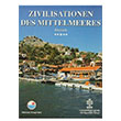 Zivilisationen Des Mittelmeeres Mehmet Hengirmen Engin Yaynevi