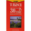 Turkisch 30 in Unterricht Almanlar iin 30 Derste Trke Mehmet Hengirmen Engin Yaynevi