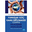 Yumuak G ve Kamu Diplomasisi zerine Akademik Analizler Ayhan Nuri Ylmaz Nobel Yaynevi