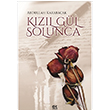 Kzl Gl Solunca Abdullah Karabacak Genlik Kitabevi Yaynlar