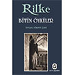 Btn ykler Rilke Rainer Maria Rilke Cem Yaynevi