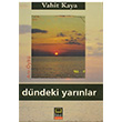 Dndeki Yarnlar Vahit Kaya Babali Kitapl