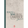 Bilind ve nsan Jean Paul Charrier Cem Yaynevi