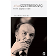 Aliya zzetbegovi Hikmet zgrlk ve slam Kollektif Pnar Yaynlar