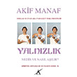 Yalnzlk Nedir Nasl Alr Akif Manaf Avrupa Yakas Yaynlar