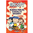 Snoopy Buras Tokyo Charlie Brown Charles M. Schulz Komikeyler Yaynclk