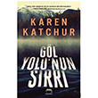 Gl Yolunun Srr Karen Katchur Yabanc Yaynevi
