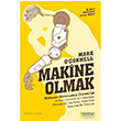 Makine Olmak Mark O Connell Domingo Yaynevi