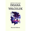 nsana Yolculuk Mustafa Pehlivan Pinhan Yaynclk
