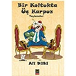 Bir Koltukta  Karpuz Ali Dilki Babali Kitapl