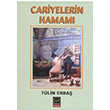 Cariyelerin Hamam Tlin Erba Babali Kitapl