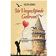 Ya Vazgetiimde Gelirsen? Helin Gnl Gece Kitapl