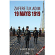 Zafere lk Adm 19 Mays 1919 Ahmet Akyol Kasta Yaynlar