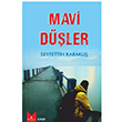 Mavi Dler Seyfettin Karaku Serencam Yaynevi