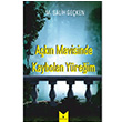 Akn Mavisinde Kaybolan Yreim M. Salih Geken Serencam Yaynevi