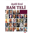 Bam Teli Aydil Erol Akl Fikir Yaynlar