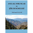 Anlar Yorumlar ve iir Denemeleri Mehmet Kaar Cinius Yaynlar