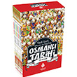 Neeli Keyifli Macera ve Bilgi Dolu Osmanl Tarihi Zehra Aygl (8 Kitap Takm) Uurbcei Yaynlar
